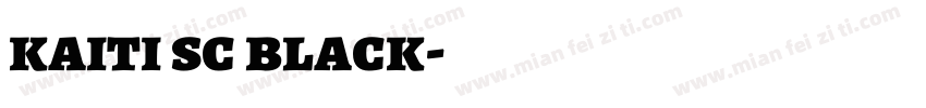 kaiti sc black字体转换